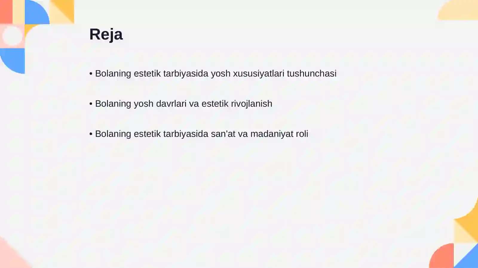 Bolaning estetik tarbiyasida yosh xususiyatlari ahamiyati 2