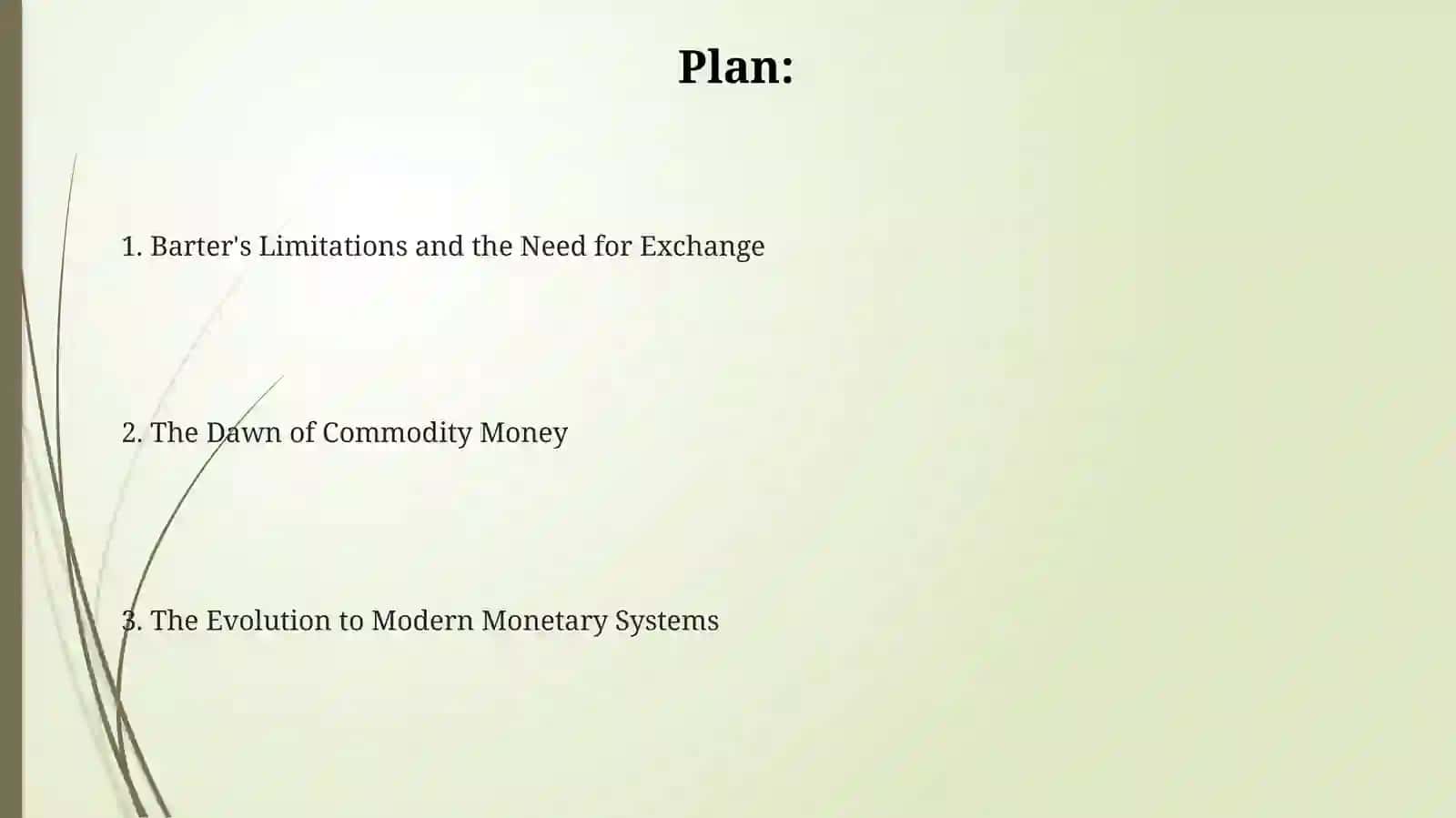 The emergence ofmoney 2