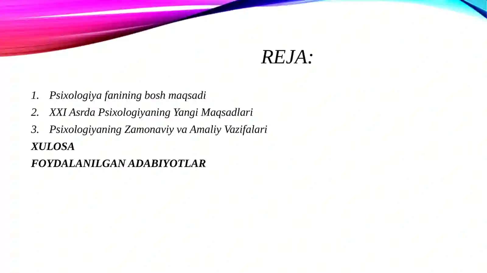 Psixologiya fanining maqsad va vazifalari 2