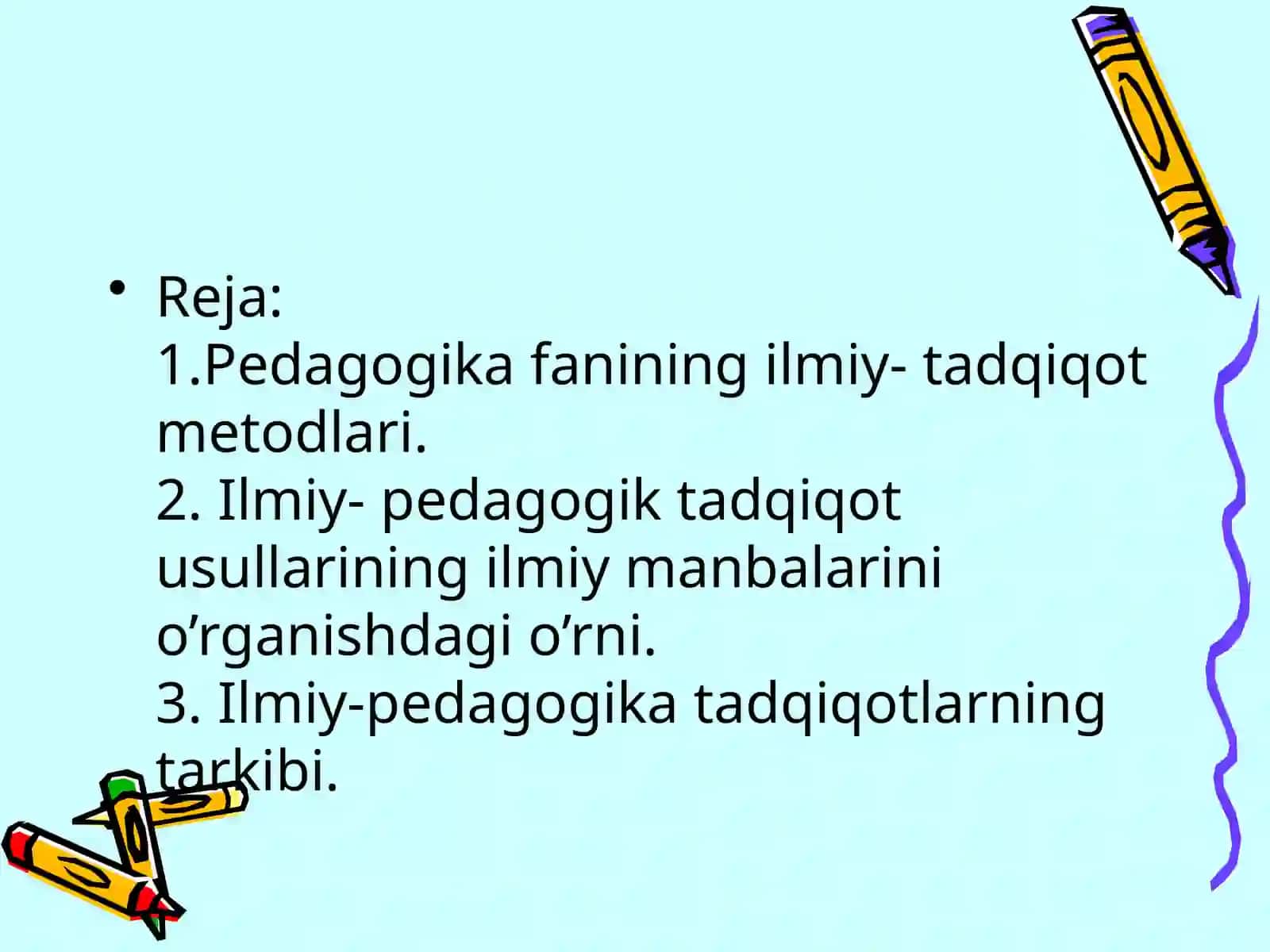 Pedagogikafaning tadqiqodmetodlari 2