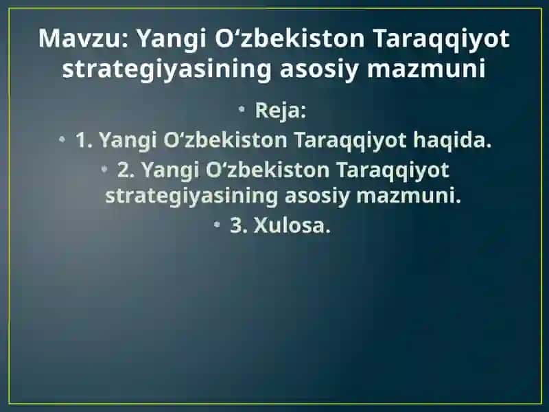 Yangi O‘zbekiston Taraqqiyot Strategiyasining Asosiymaz Mavzusi 2