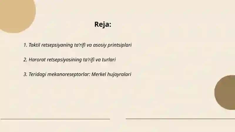 Taktil va harorat retsepsiyasi 2