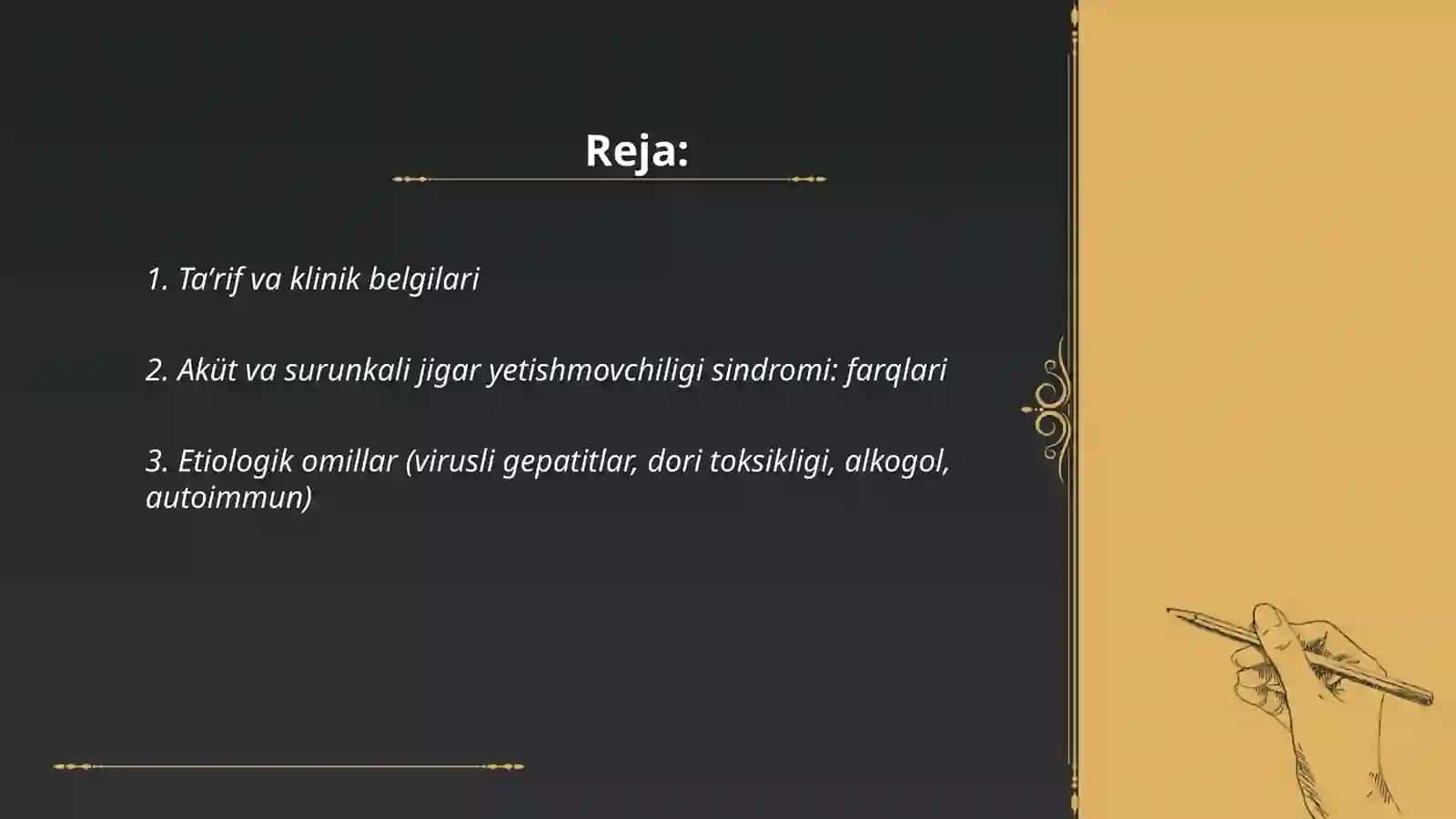 Jigar yetishmovchiligi sindromi 2