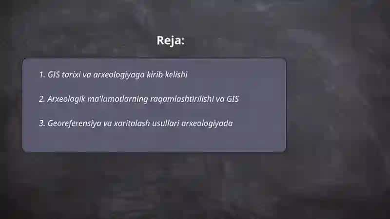 GIS tarixini arxeologiyada qoʻllanishi 2