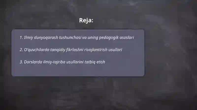 Oʻquvchilarning ilmiy dunyoqarashini shakllantirish 2