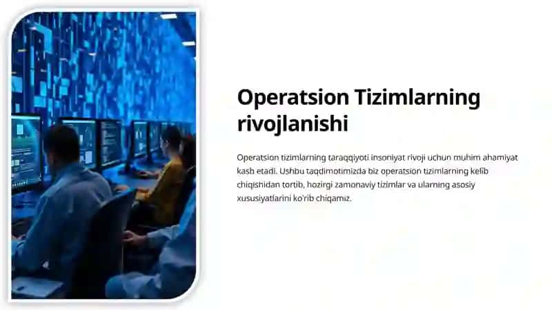 Operatsion Tizimlarning rivojlanishi 2