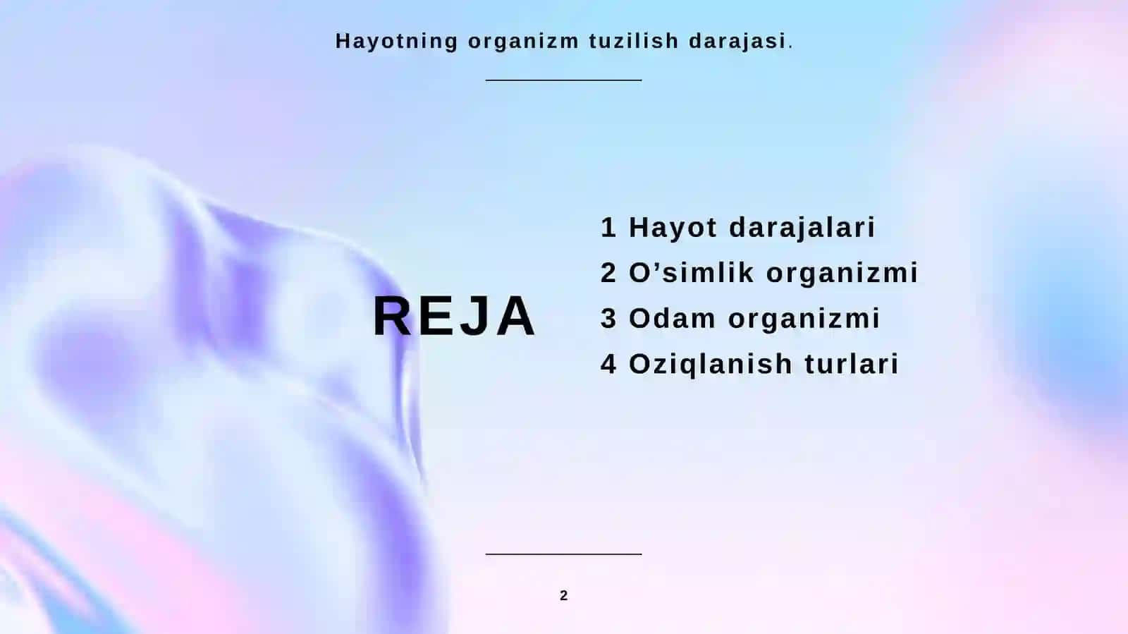 Hayotning tuzilish darajalari 2