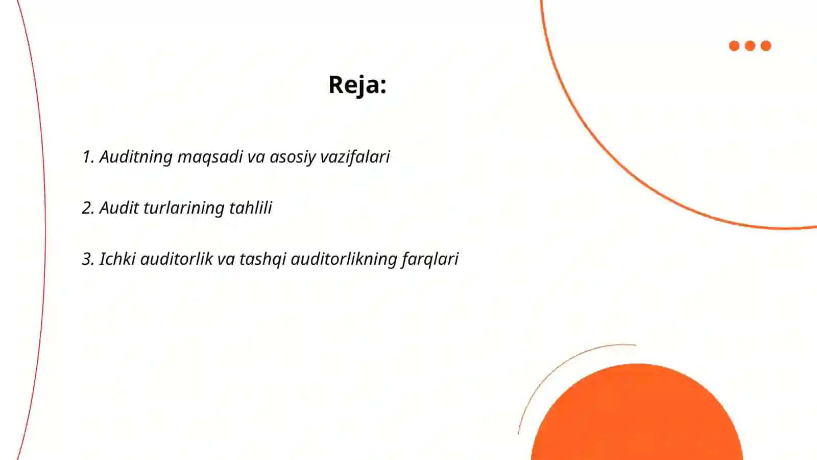 Audit maqsadi, vazifalari va usullari tavsifi 2