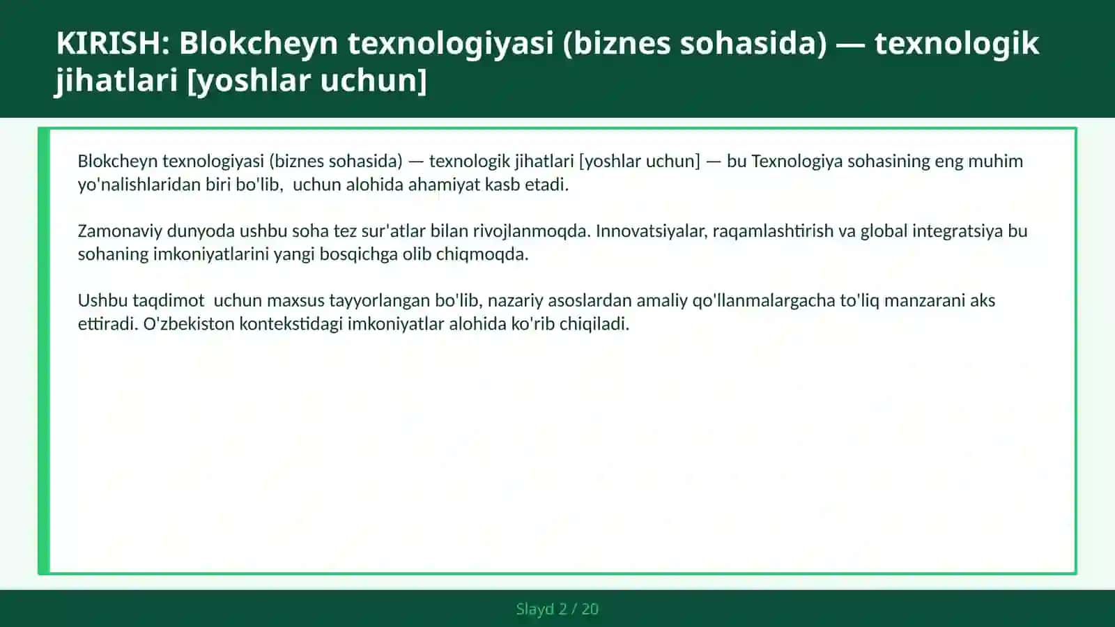 Blokcheyn texnologiyasi (biznes sohasida) — texnologik jihatlari [yoshlar uchun] 2