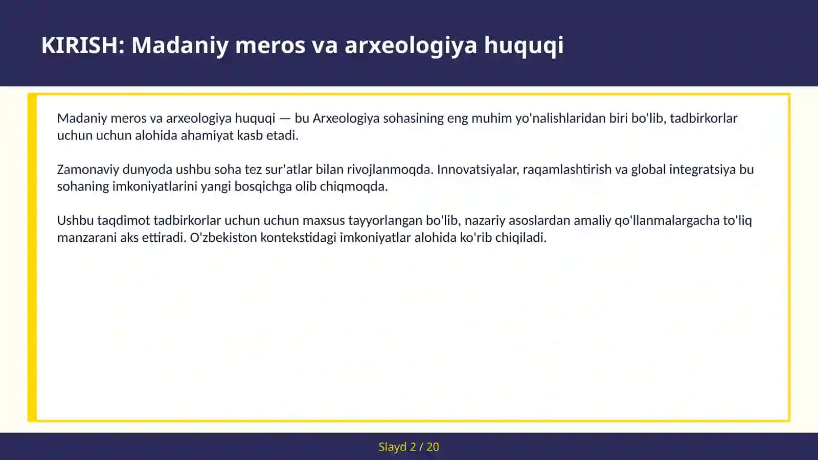 Madaniy meros va arxeologiya huquqi 2