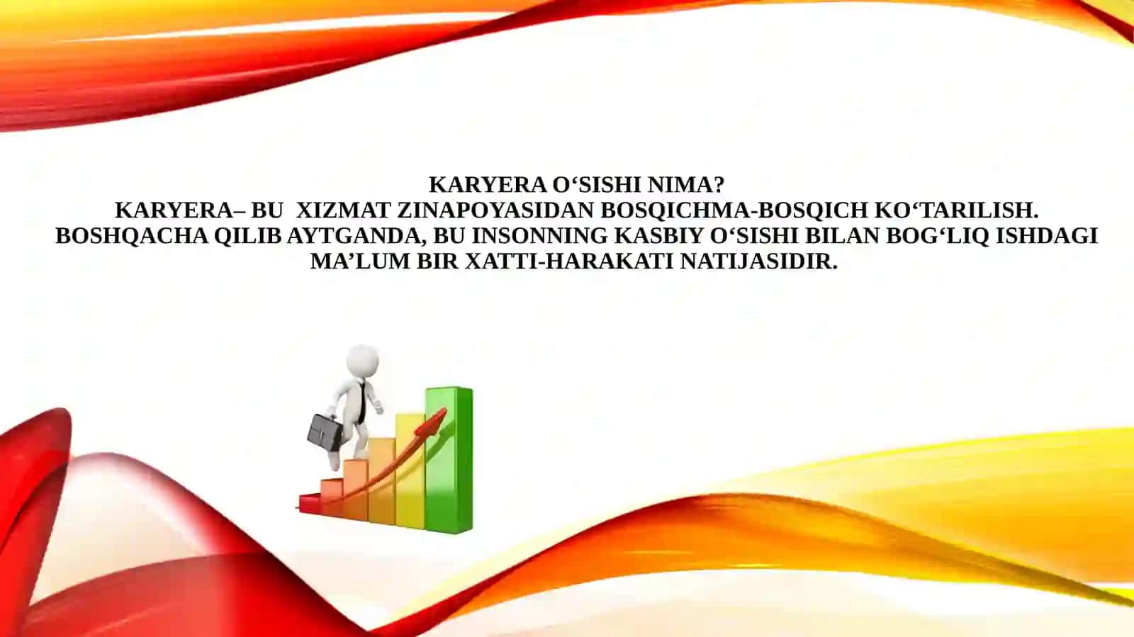 KARYERA O‘SISHI HAQIDA TUSHUNCHA 2