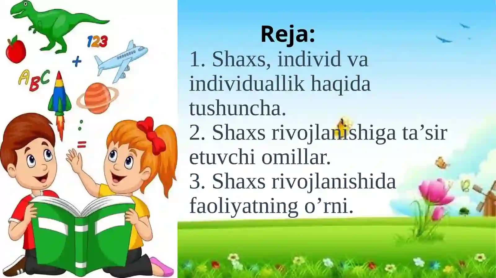 Shaxsning rivojlanishi, tarbiyasi va ijtimoyilashuvi 2