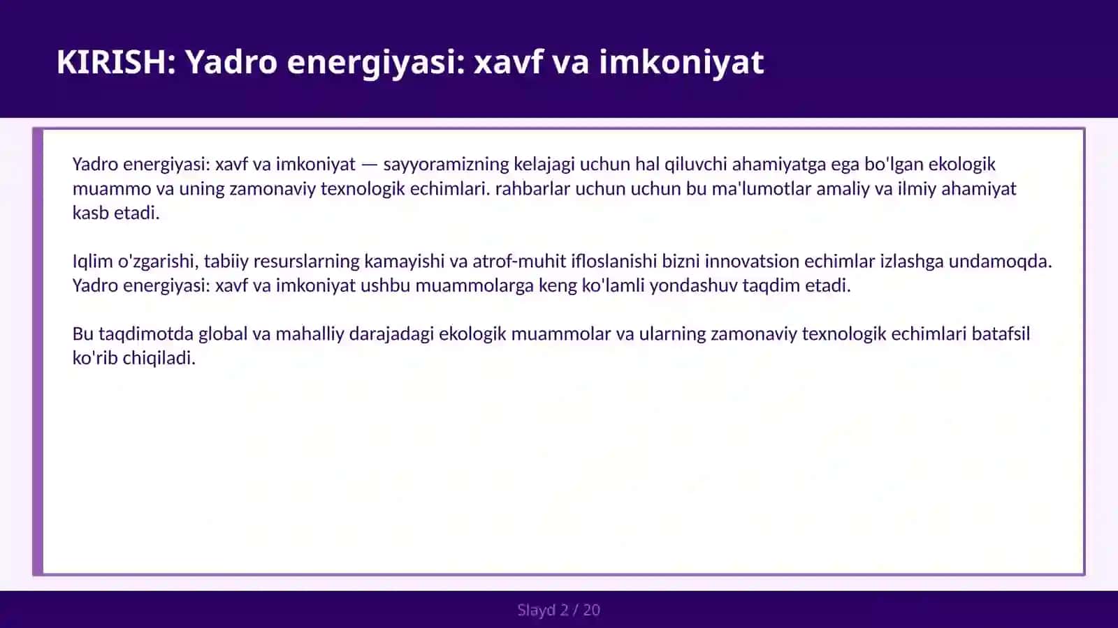 Yadro energiyasi: xavf va imkoniyat 2
