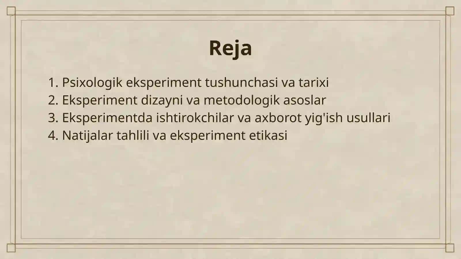PSIXOLOGIK EKSPERIMENT ASOSLARI 2