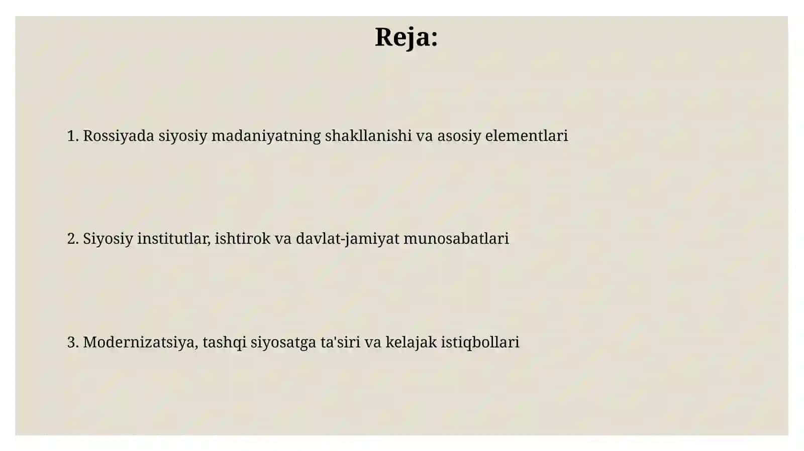 Rossiyadagi siyosiy madaniyat va uning ta'siri 2