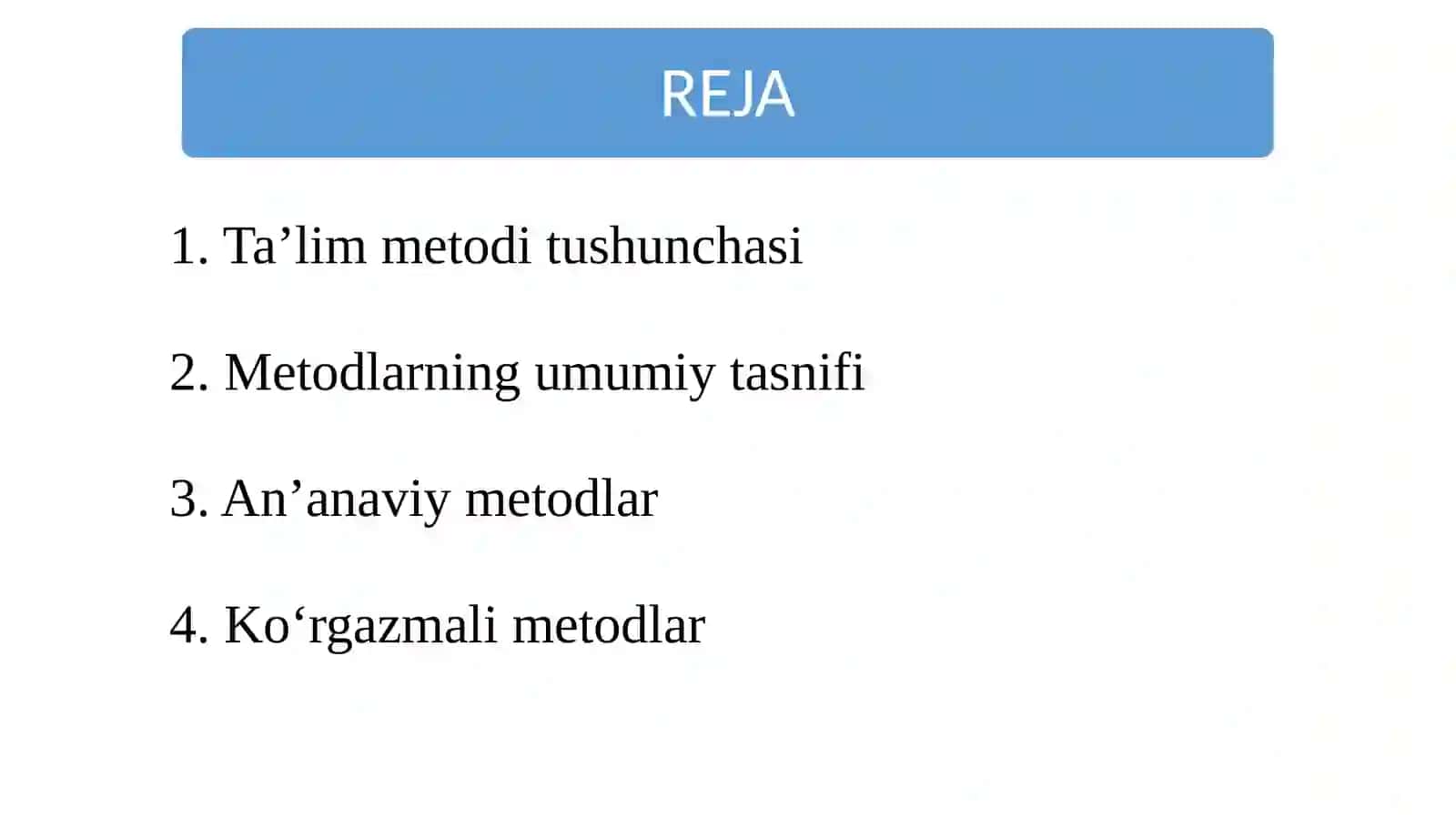TA’LIM METODLARINING TURLARI 2
