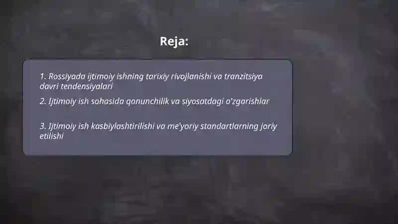 Rossiyada ijtimoiy ishning rivojlanishidagi asosiy tendensiyalar 2