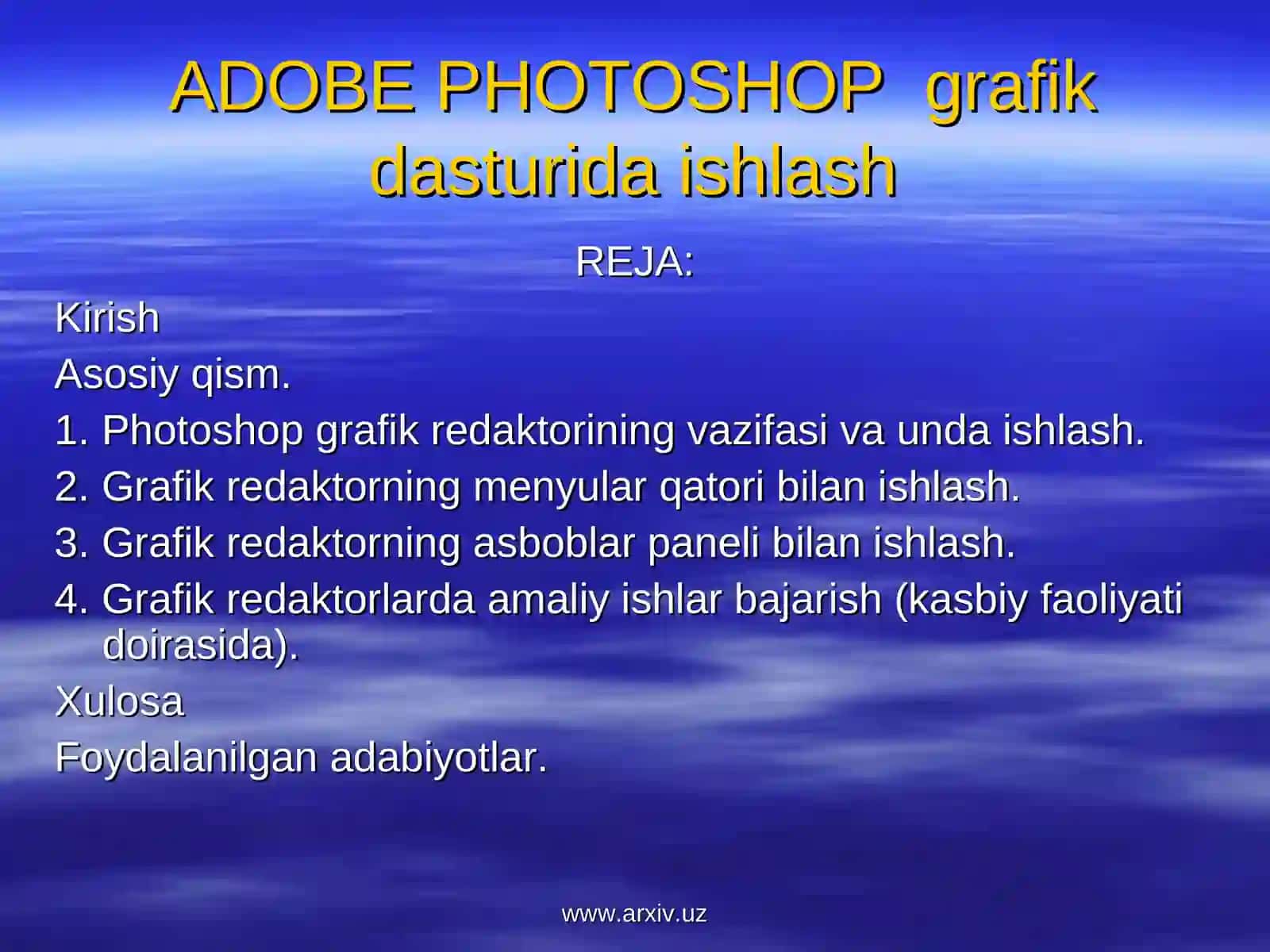 Adobe Photoshop dasturi imkoniyatlari 2