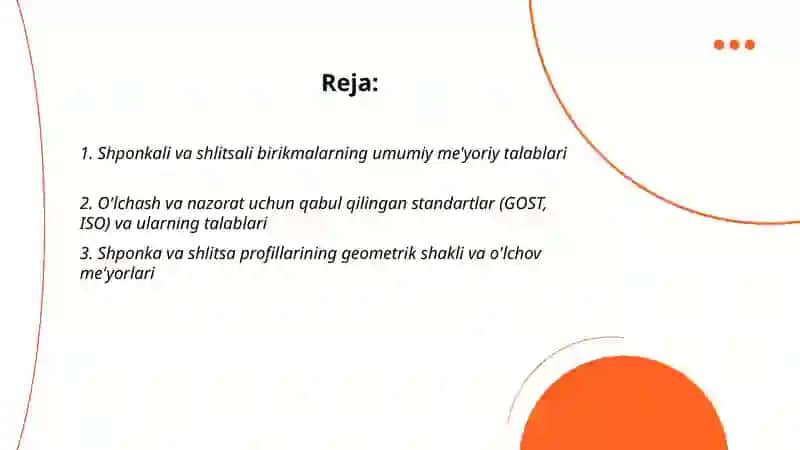 Shponkali va shlitsali birikmalarga bo‘lgan talablarni me’yorlash 2