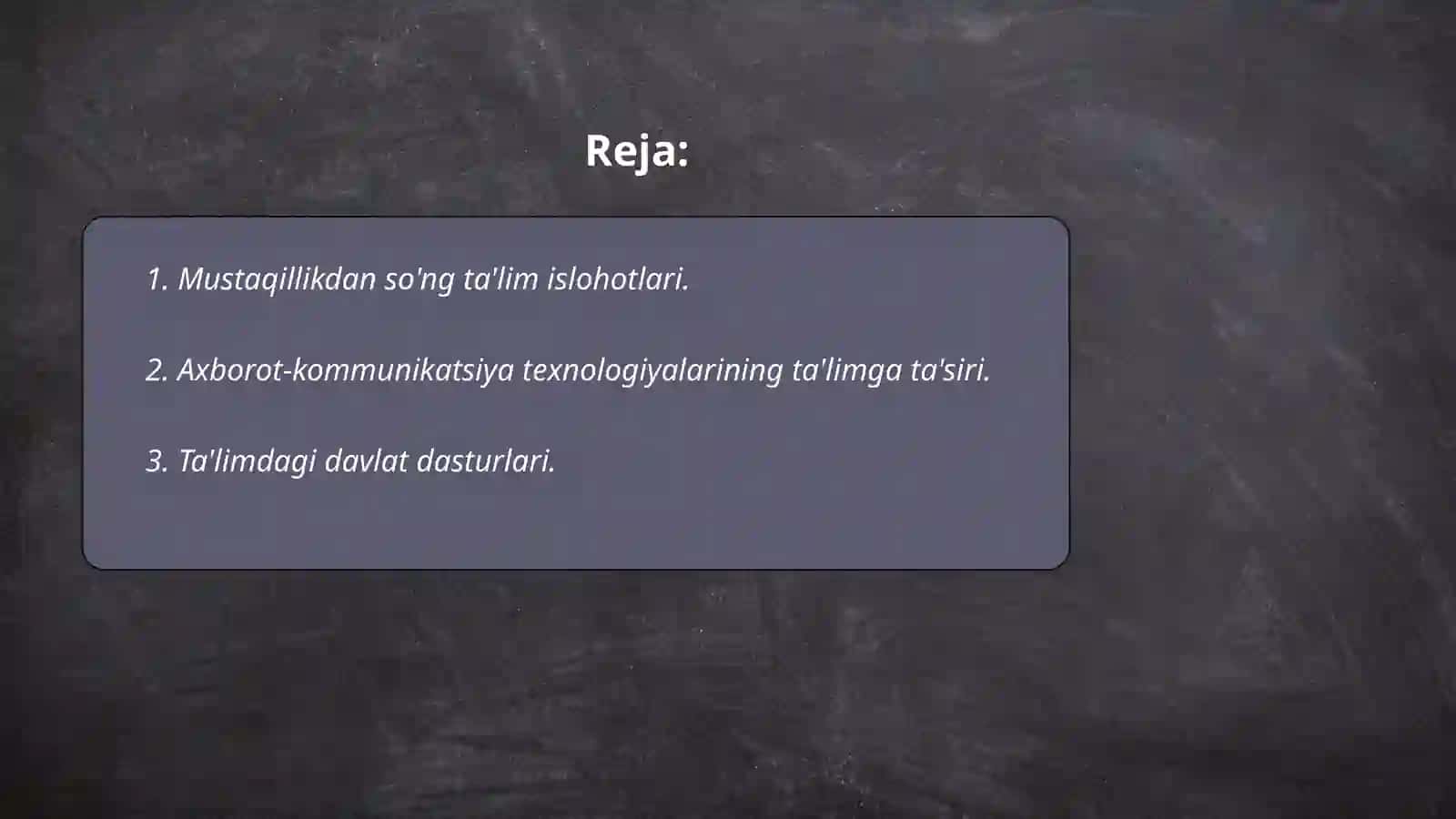 Mustaqillikdan so'ng ta'lim islohotlari 2