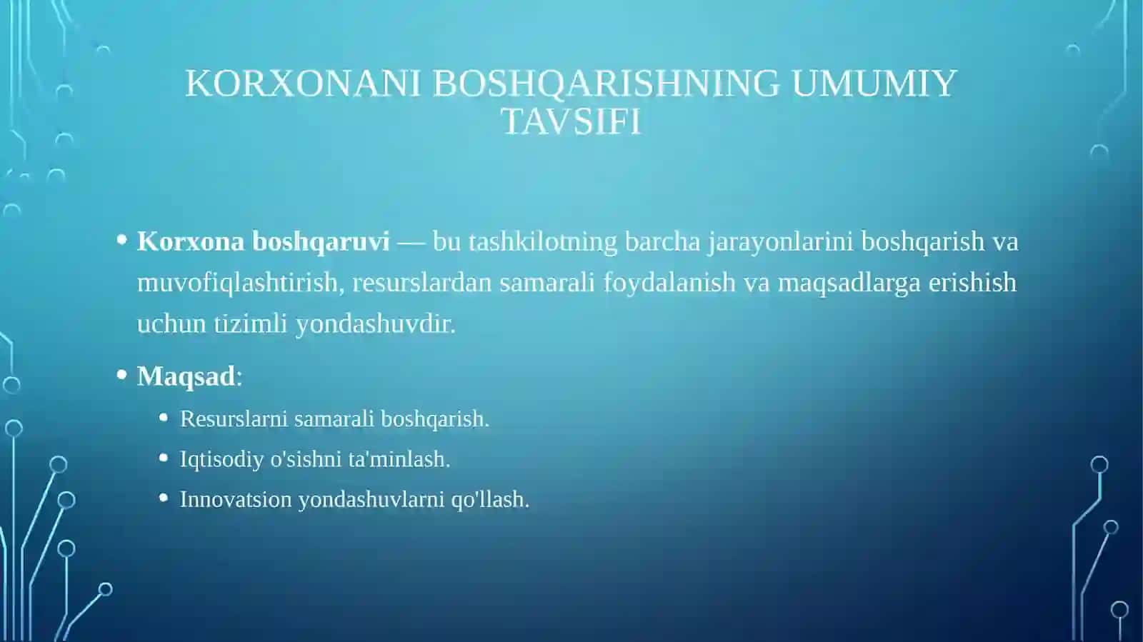 Korxona boshqarish metodlari 2