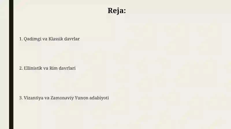 Yunon adabiyotning shakllanish davrlari 2