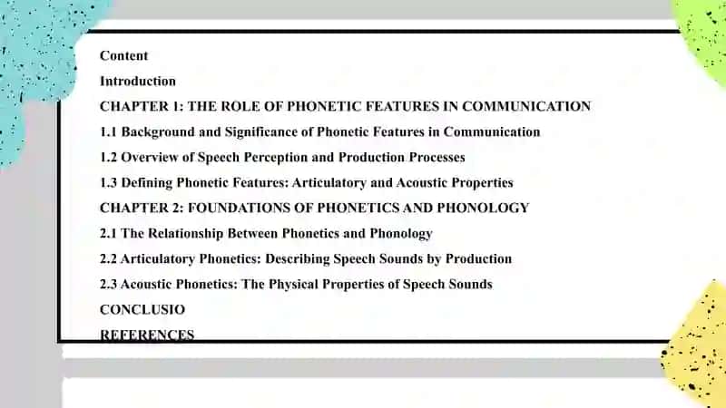 The Role of Phonetic Features in Speech Perception and Production 2