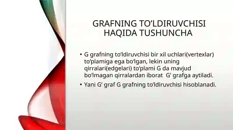 Graflarning to'ldiruvchilari. 2
