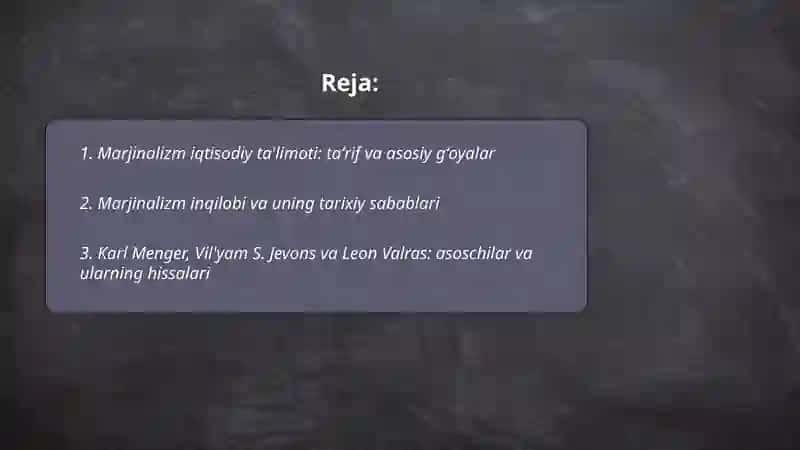 Marjinalizm iqtisodiy ta'limoti 2