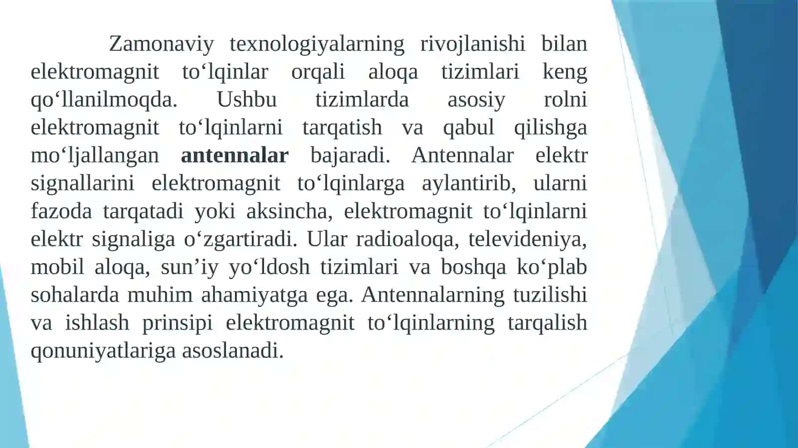 Elektromagnittoʻlqinlarning tarqatish va qabul qilish antennalari 2