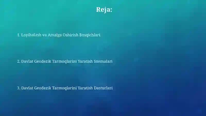 Davlat geodezik tarmoqlarini barpo etishning dastur va sxemalari 2