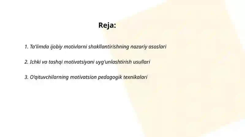 Ta'limga ijobiy motivlarni shakillantirish 2