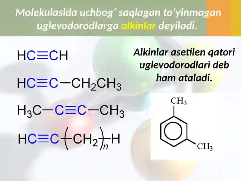 Alkinlar olinishi va xossalari 2