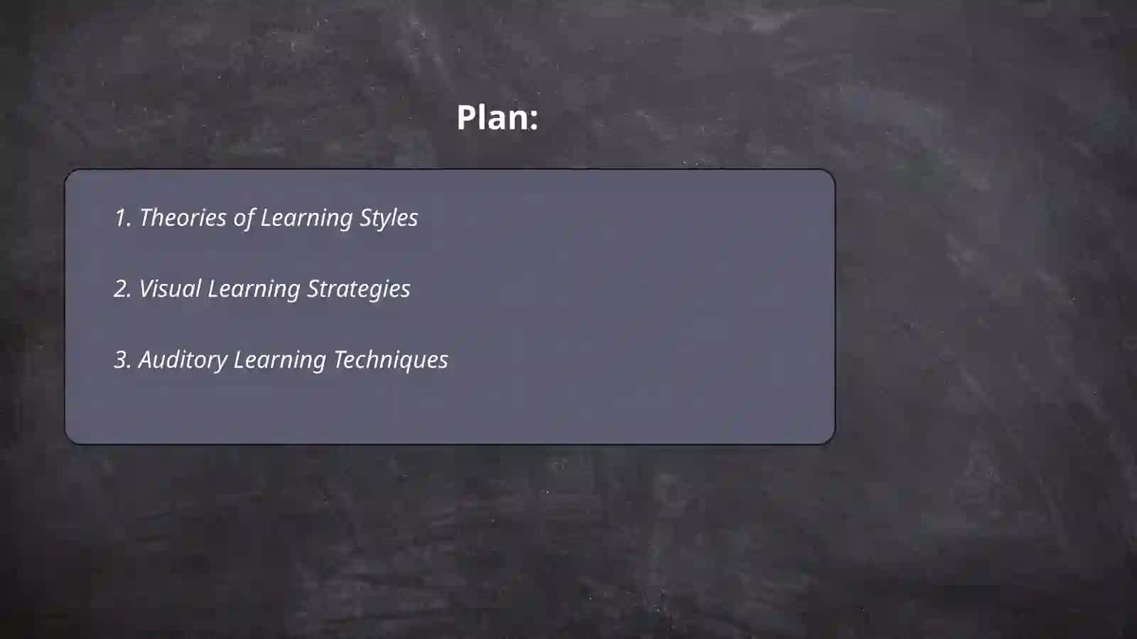 Theories of Learning Styles 2