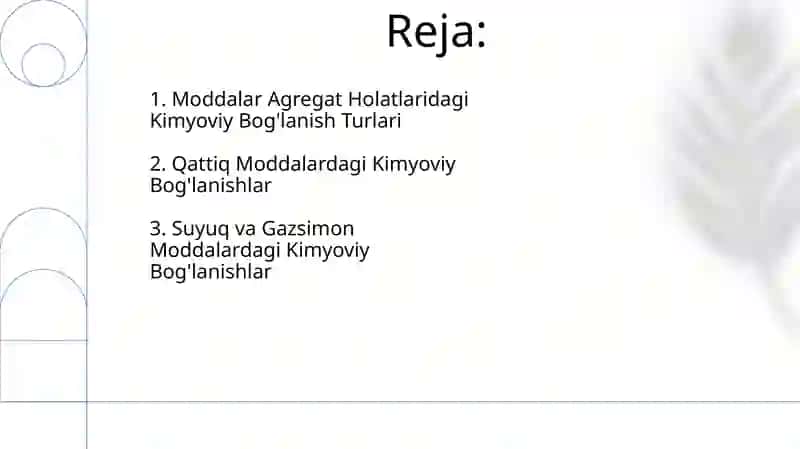 Moddalar Agregat Holatlaridagi Kimyoviy Bog'lanish Turlari 2