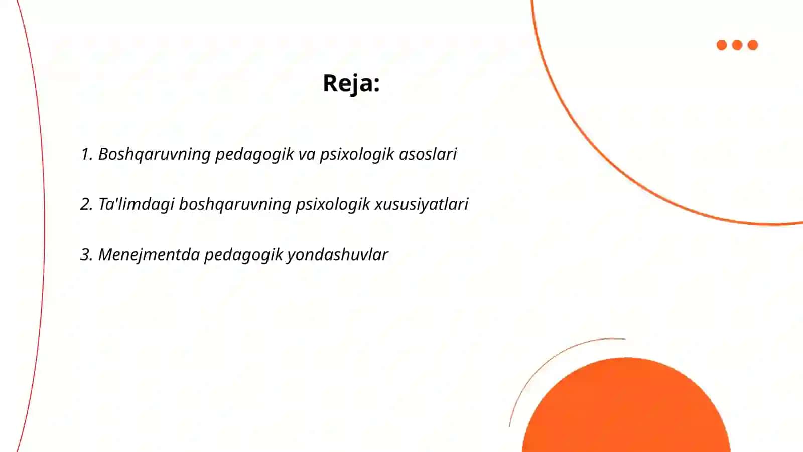 Boshqaruvning pedagogik-psixologik xususiyatlari 2