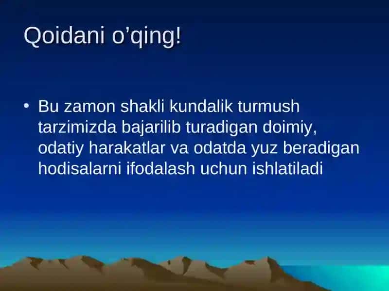 The Present Simpletense.(Hozirgi oddiy zamon) 2