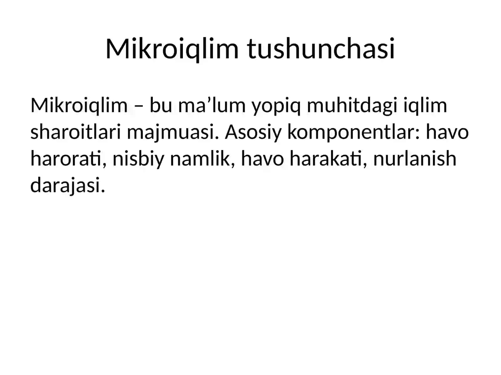 Mikroiqlimning asosiy omillari 2