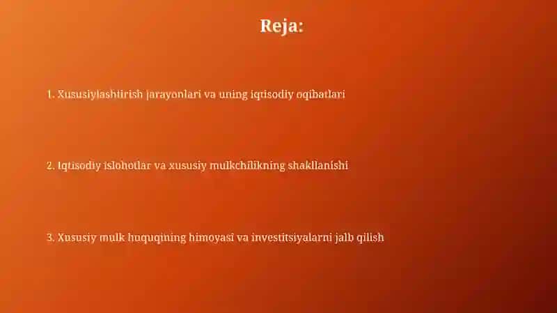 Iqtisodiyot islohotlar xususiy mulkchilikning shakillanishi 2
