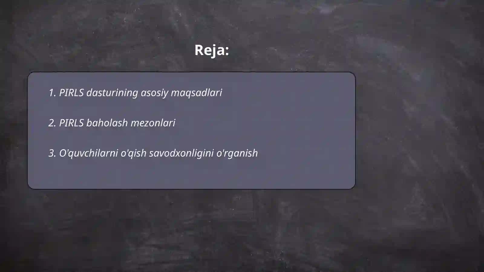 PIRLS xalqaro baxolash dasturi 2