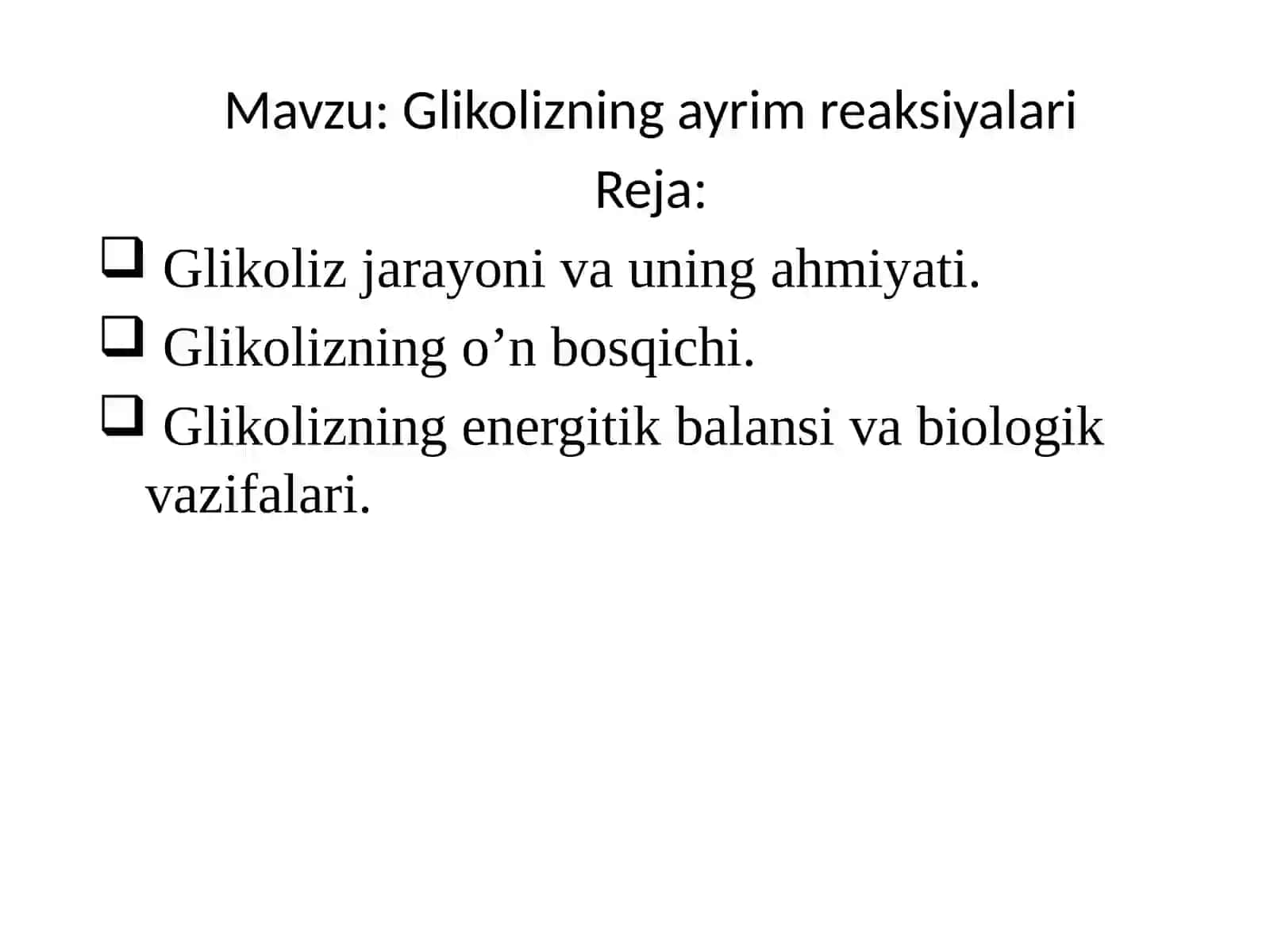 Glikolizning ayrım reaksiyalari 2