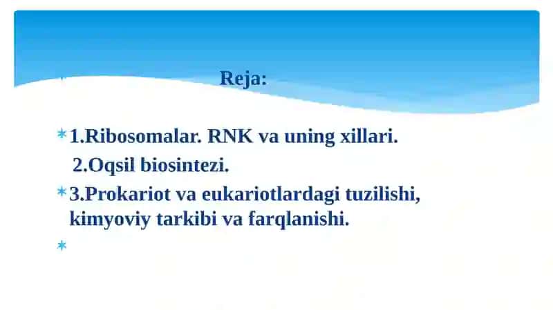 RIBOSOMALAR. OQSIL BIOSINTEZI 2