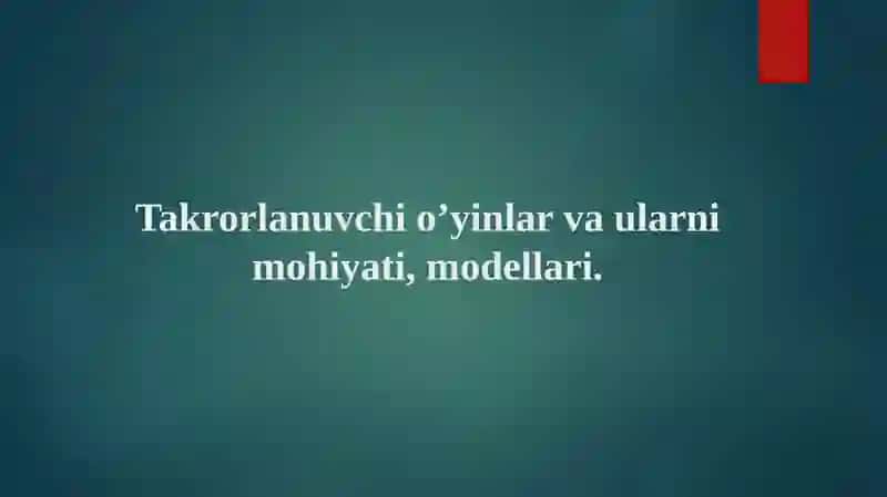 Takrorlanuvchi O'yinlar 2