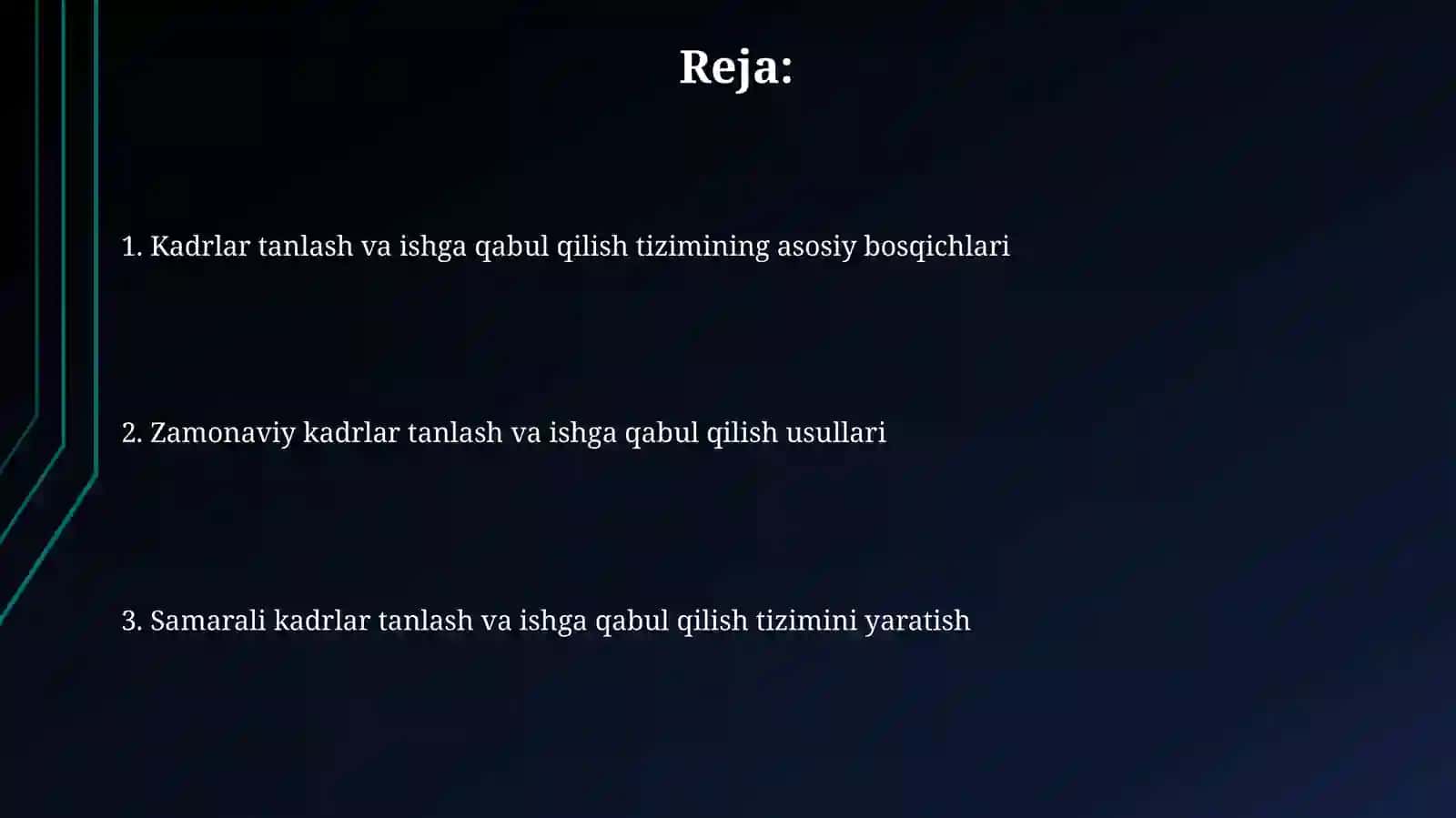 Inson resurslarini tanlash va ishga yollash tizimi 2