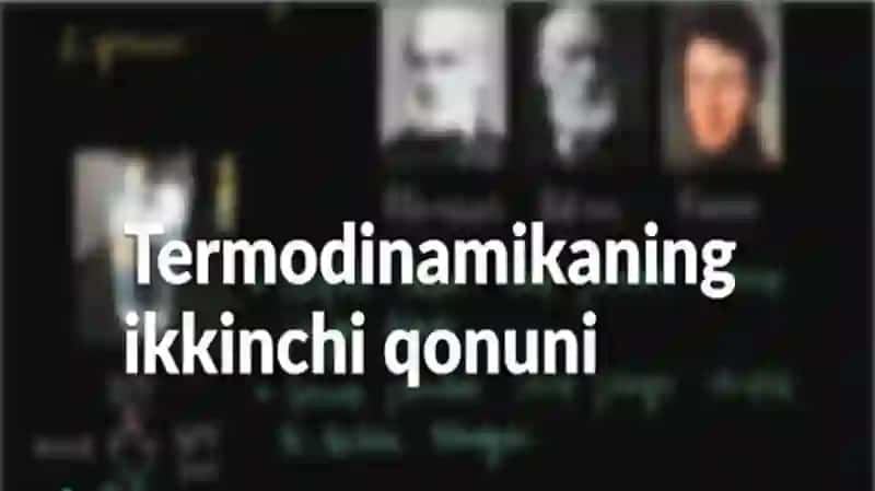 Termodinamikaning ikkinchi qonuni 2