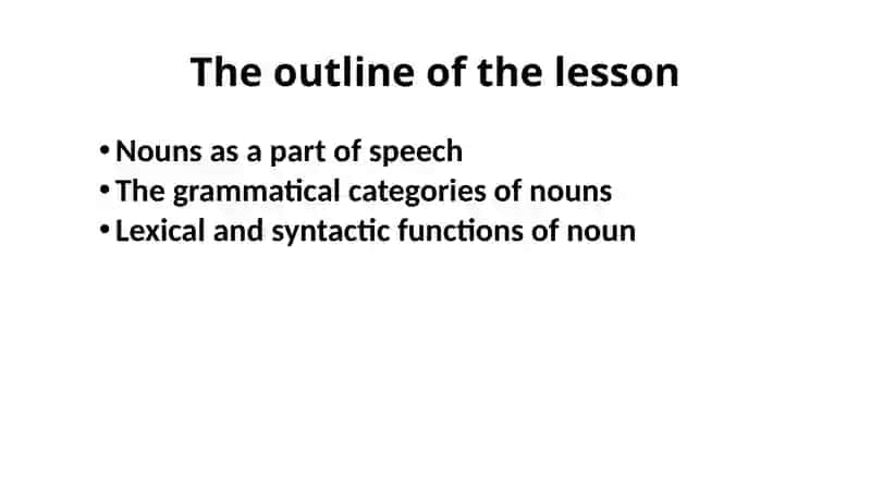Noun as a part of speech 2