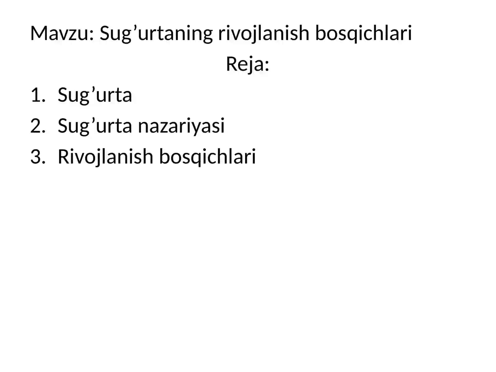 Sug’urtaning rivojlanish bosqichlari 2