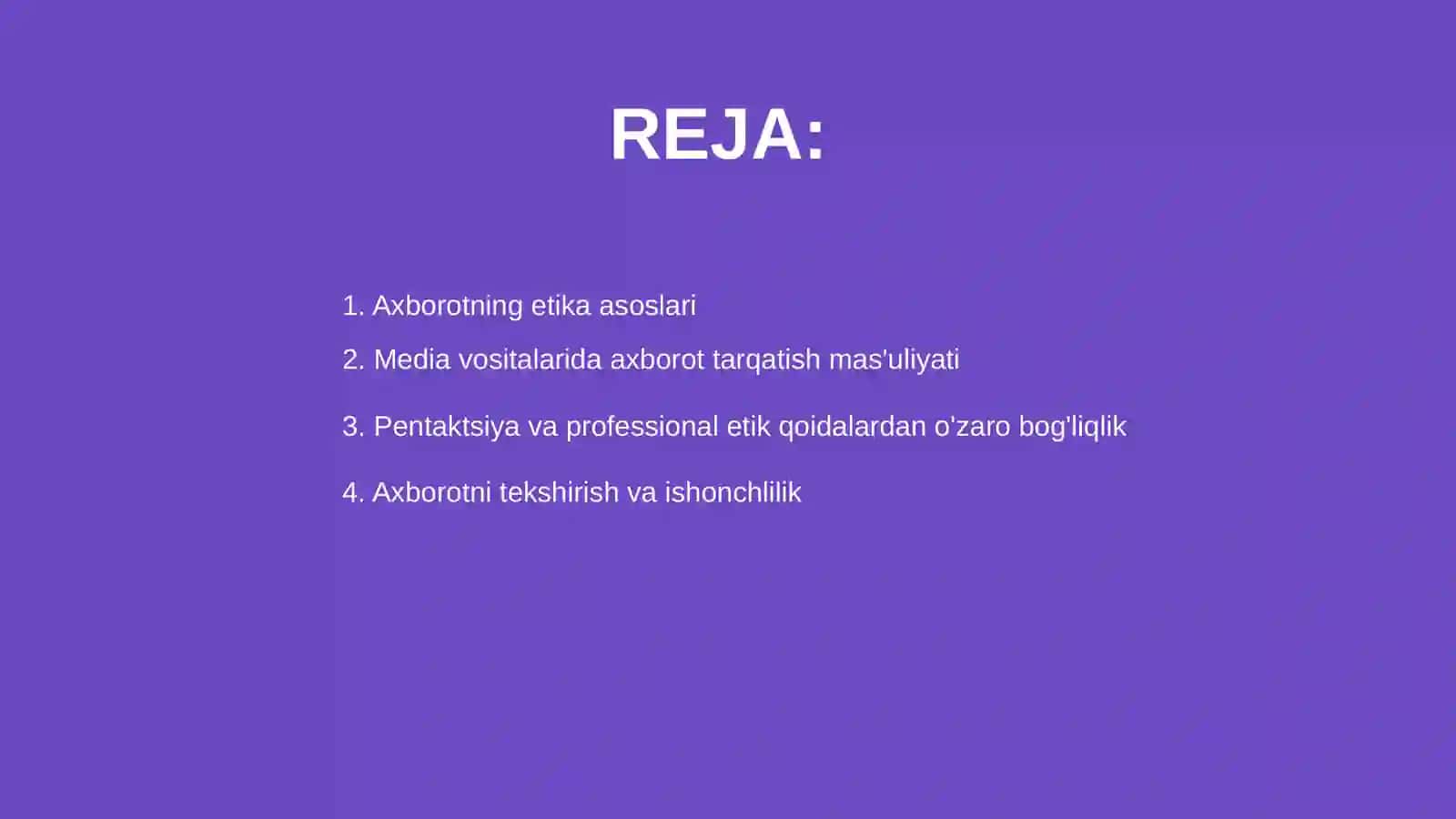 Media vositalarida axborotning etikasi va masʼuliyati 2