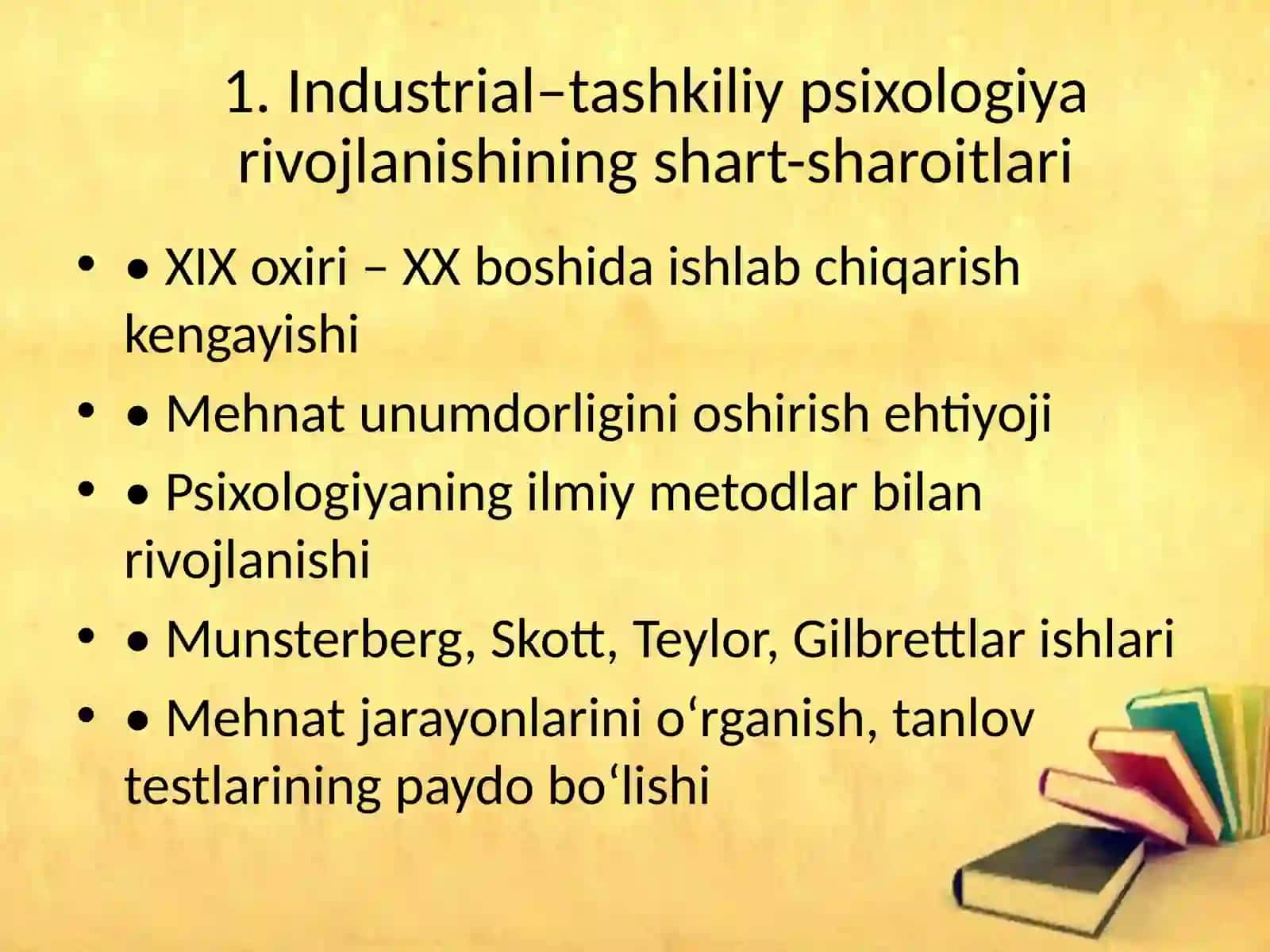 Industrial–tashkiliy psixologiyaning umumiy sharhi 2