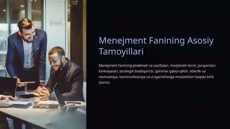 Menejment Fanining Asosiy Tamoyillari 2